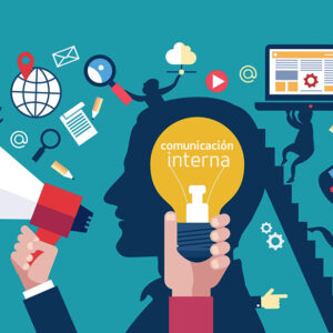 ¿Por qué es importante la Comunicación Interna?
