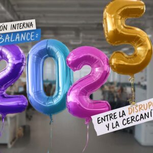 Balance de comunicación interna 2025: disrupción y cercanía