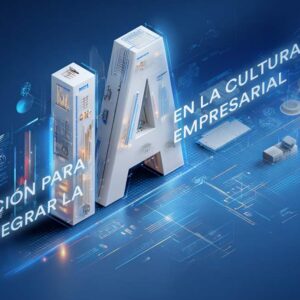 Formación para integrar la inteligencia artificial en la cultura empresarial